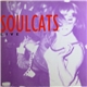 Soulcats - Soulcats Live